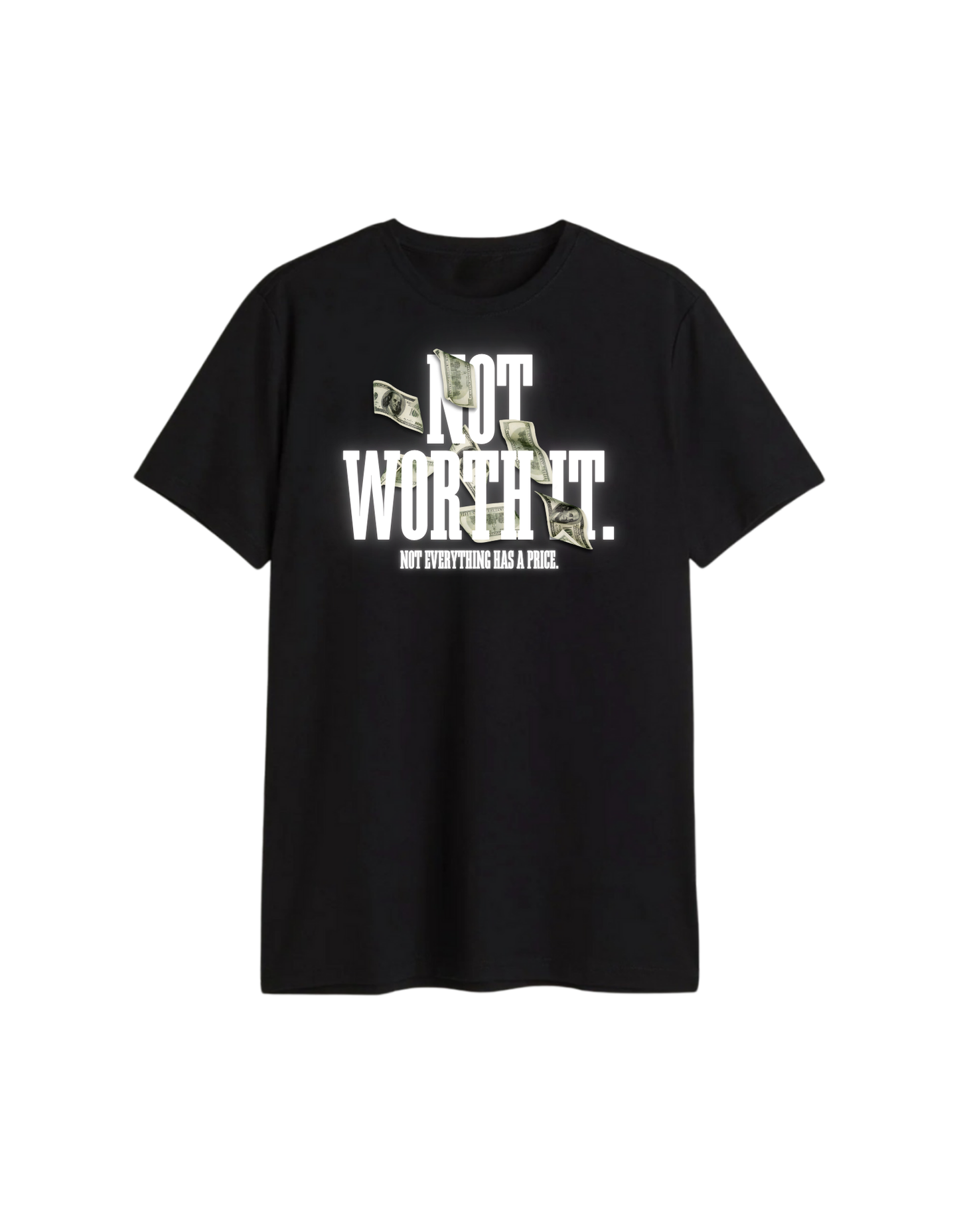 Not Worth It Quote T-Shirt – Unisex Regular Fit Black Motivational Tee